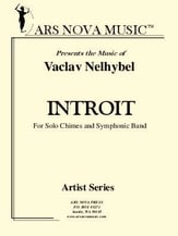 Introit for Solo Chimes and Symphonic Band band score cover